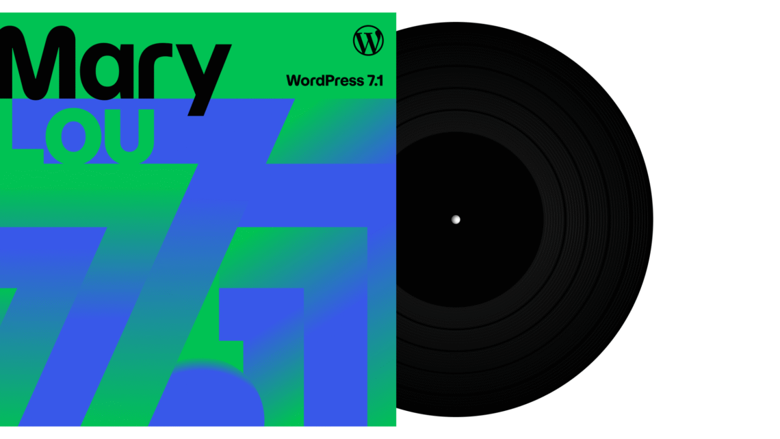 WordPress.org blog: WordPress 7.1 “Mary Lou”